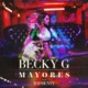 Becky G's Mayores (feat. Bad Bunny) from Mayores - Single Album art